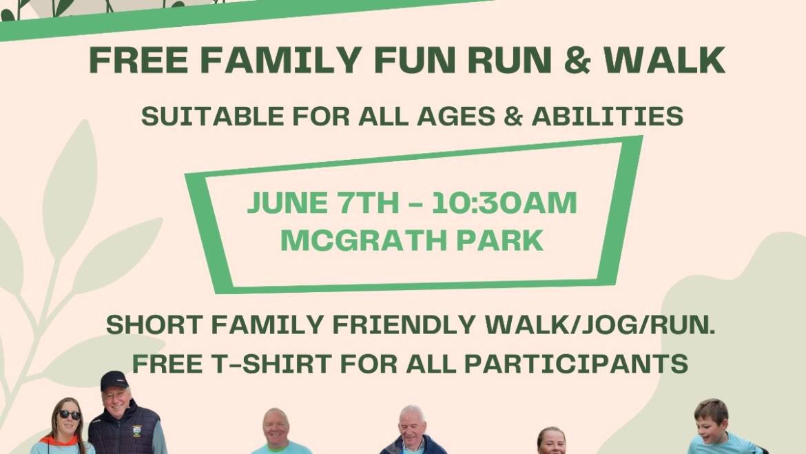 Family Fun Run and Walk Just Added